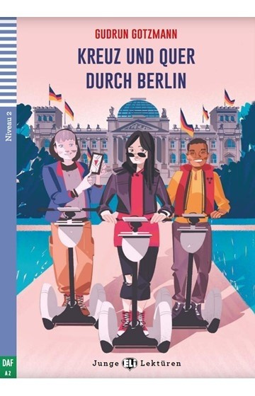 фото Книга teen eli readers: 2 kreuz und quer durch berlin + downloadable audio