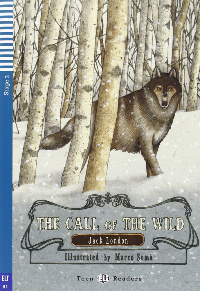 

Книга Teen Eli Readers Stage 3: The Call of the Wind with CD (1000 headwords)