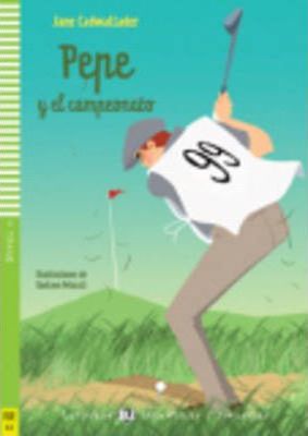 

Lecturas ELI Infantiles y Juveniles: Pepe y el campeonato + CD (400 palabras) А2