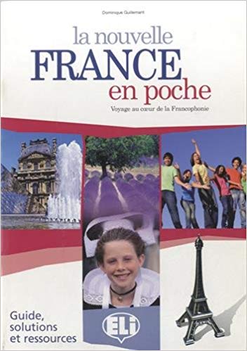 

Книга La Nouvelle France En Poche: Guide pédagogique