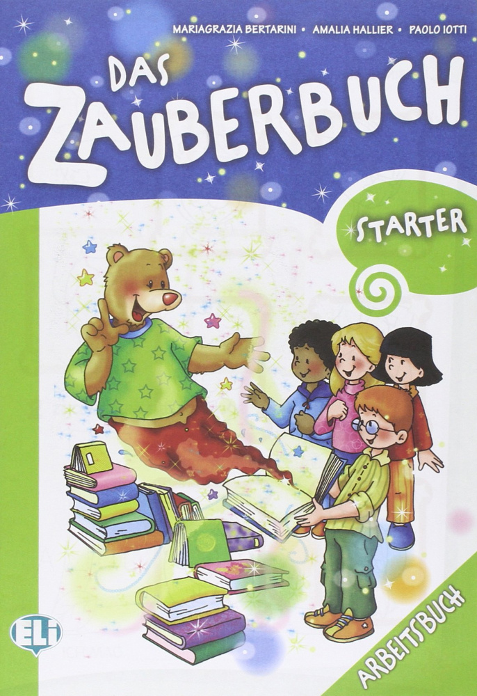 

Книга Das Zauberbuch Starter Arbeitsbuch