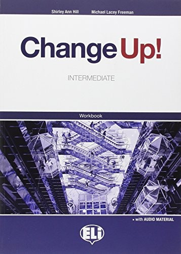 

Книга Change Up! Intermediate Workbook with keys + CD (2)