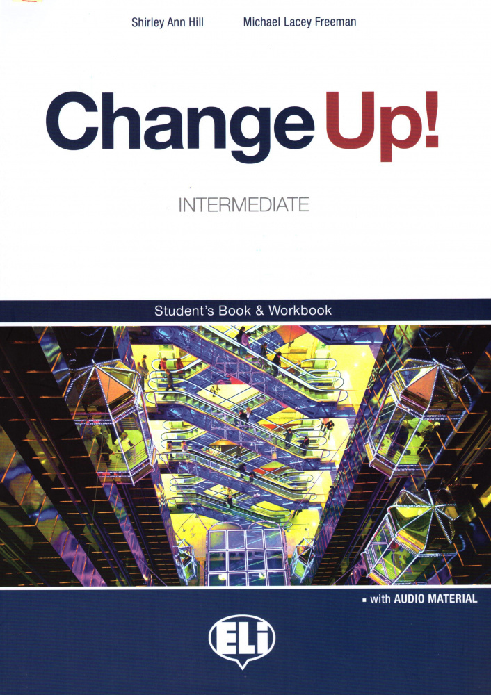 

Книга Change Up! Intermediate Student's Book and Workbook + CD