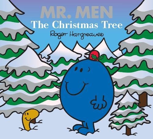 

Hargreaves Roger. Mr. Men: The Christmas Tree