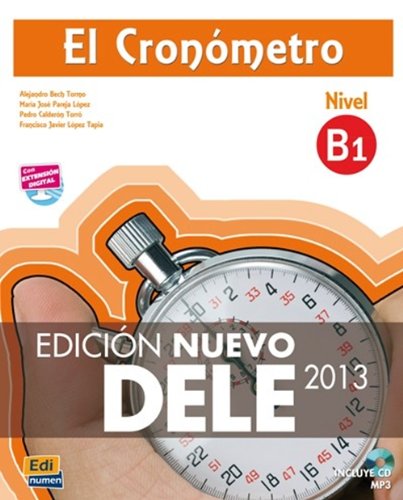 

El Cronometro B1 (Edicion 2013) Libro del alumno + CD