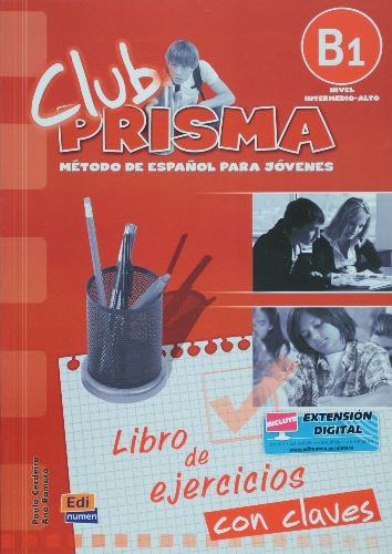 

Club Prisma Nivel B1 - Libro de ejercicios con claves