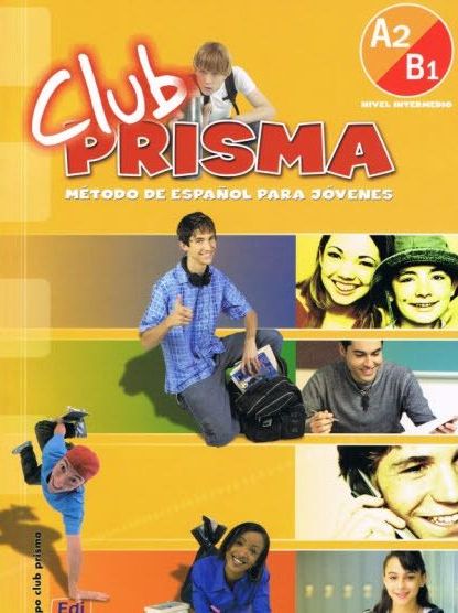 

Club Prisma Nivel A2/B1 - Libro de alumno + CD