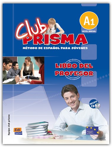 

Club Prisma Nivel A1 - Libro del profesor + CD de audiciones