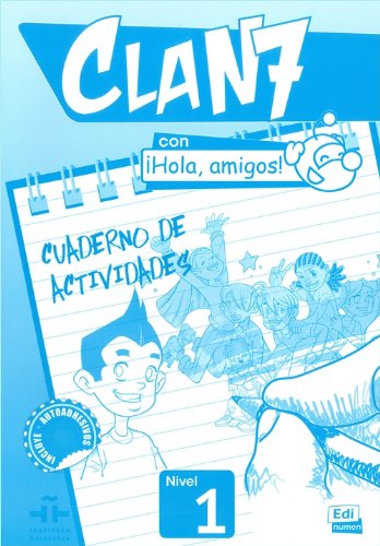 

Clan 7 con Hola, amigos! 1 Cuaderno de actividades