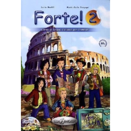 фото Книга forte! 2 - libro dello studente ed esercizi + cd rom + cd audio edilingua