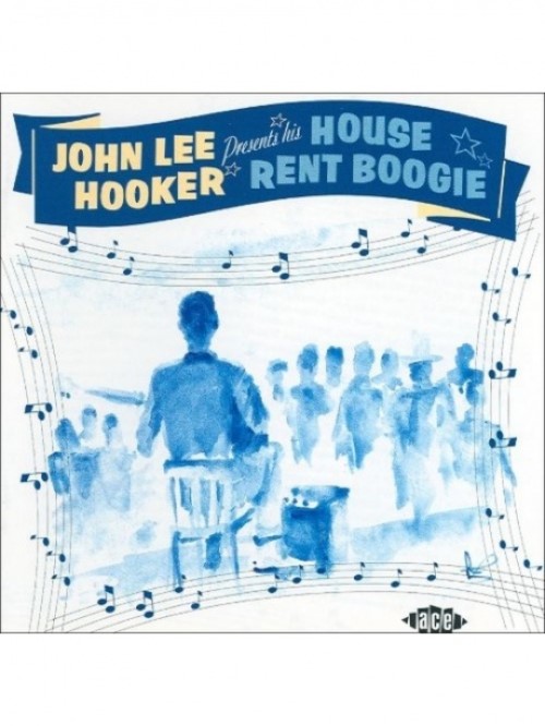 

JOHN LEE HOOKER - House Rent Boogie