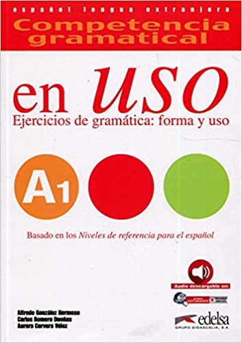 

Competencia gramatical en USO A1 Libro del alumno