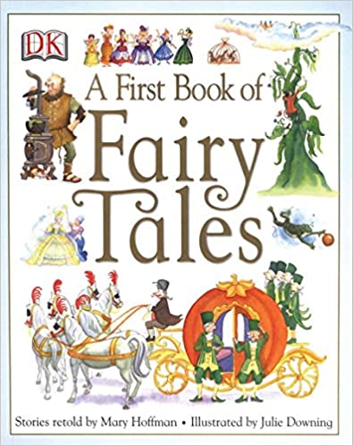

A First Book of Fairy Tales