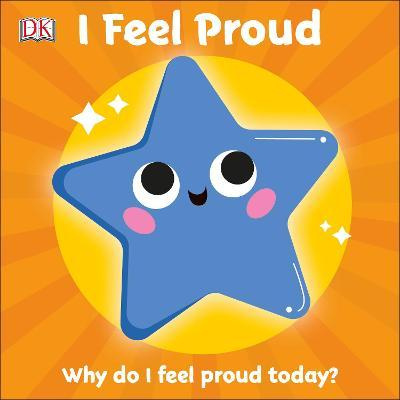 

First Emotions I Feel Proud
