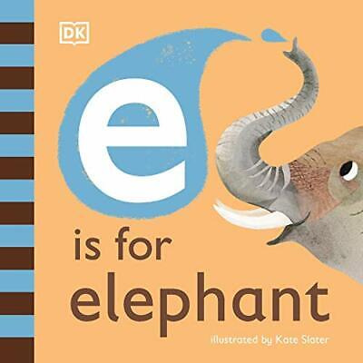 

E is for Elephant