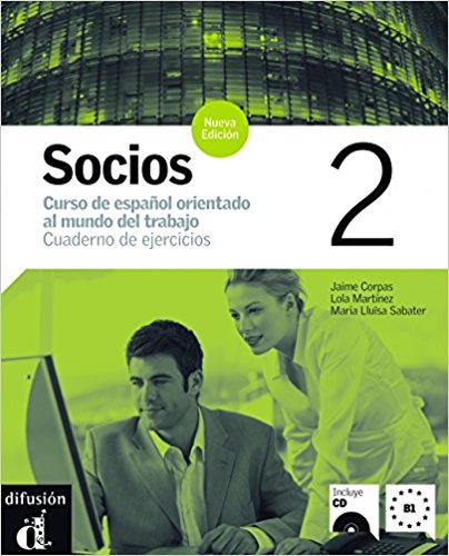 

Книга Socios Nueva edicion 2 Cuaderno de ejercicios + CD