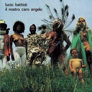 Lucio Battisti - Il nostro caro angelo - Vinyl