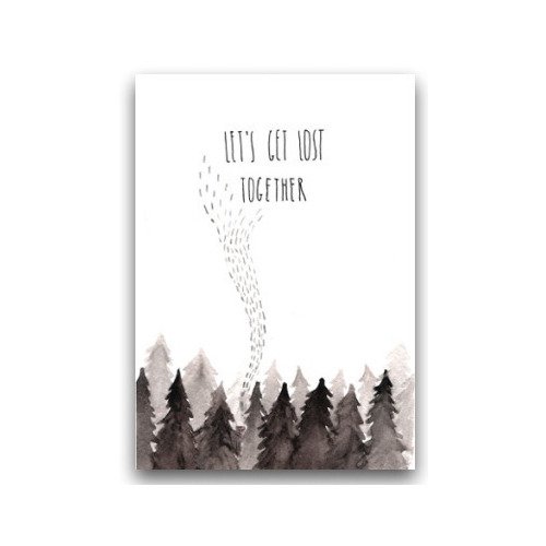 

Открытка LET'S GET LOST TOGETHER, LETS GET LOST TOGETHER