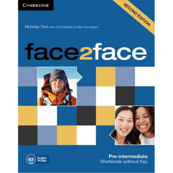 

Face2face. Pre-intermediate. Workbook without Key