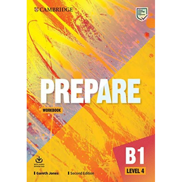 

Prepare (2nd Edition). Level 4. Workbook with Audio Download. Gareth J.