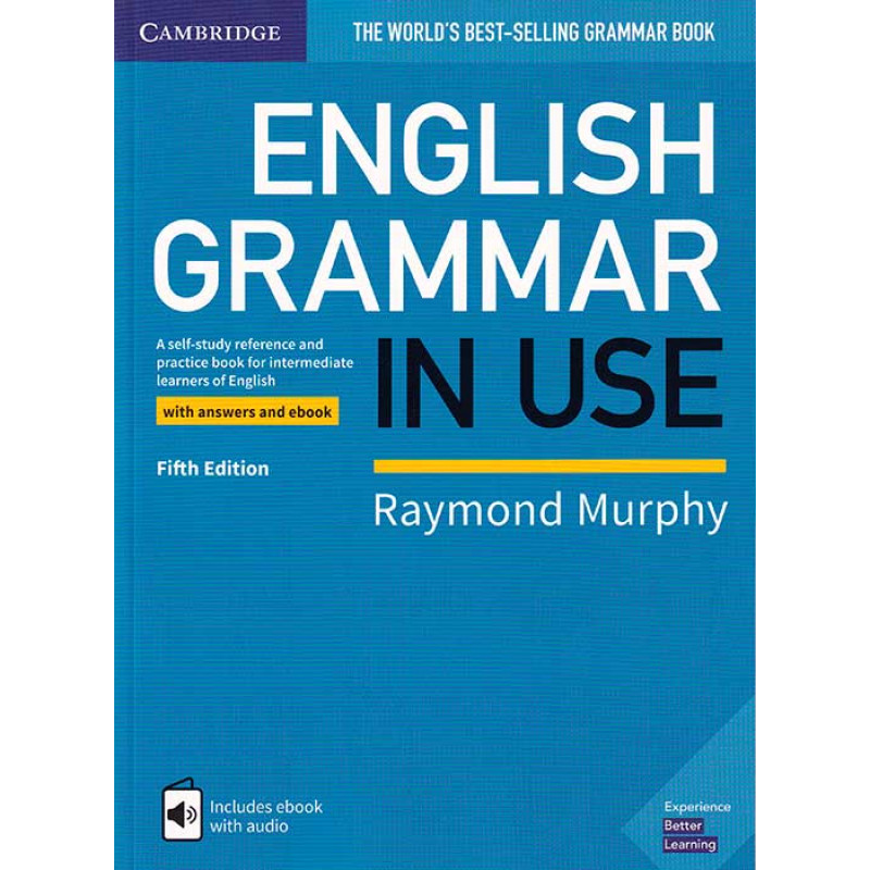 

English Grammar in Use Book with Answers and Interactive eBook. A Self-study Refe..