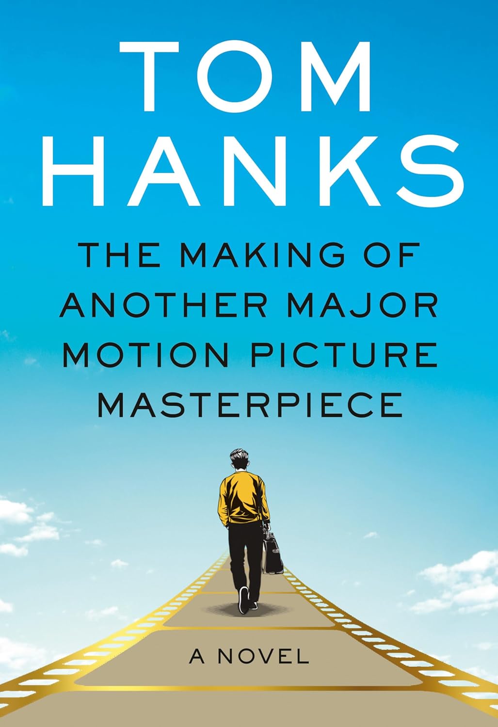 

The Making Of Another Major Motion Picture Masterpiece. Hanks, Tom