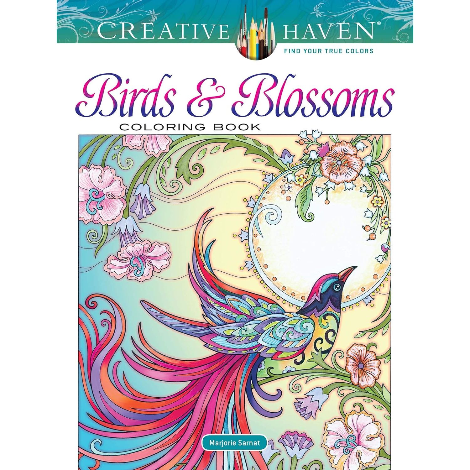 

Creative Haven Birds and Blossoms Coloring Book. Sarnat Marjorie