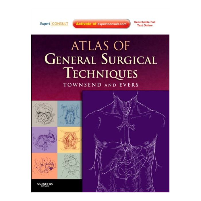 

Atlas of General Surgical Techniques. Courtney M. Townsend
