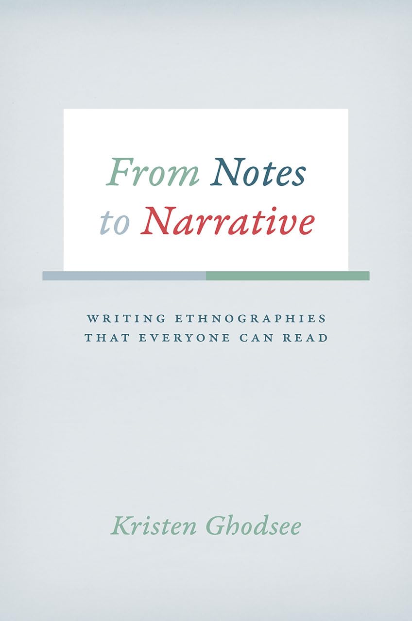 

From notes to narrative. Ghodsee, Kristen