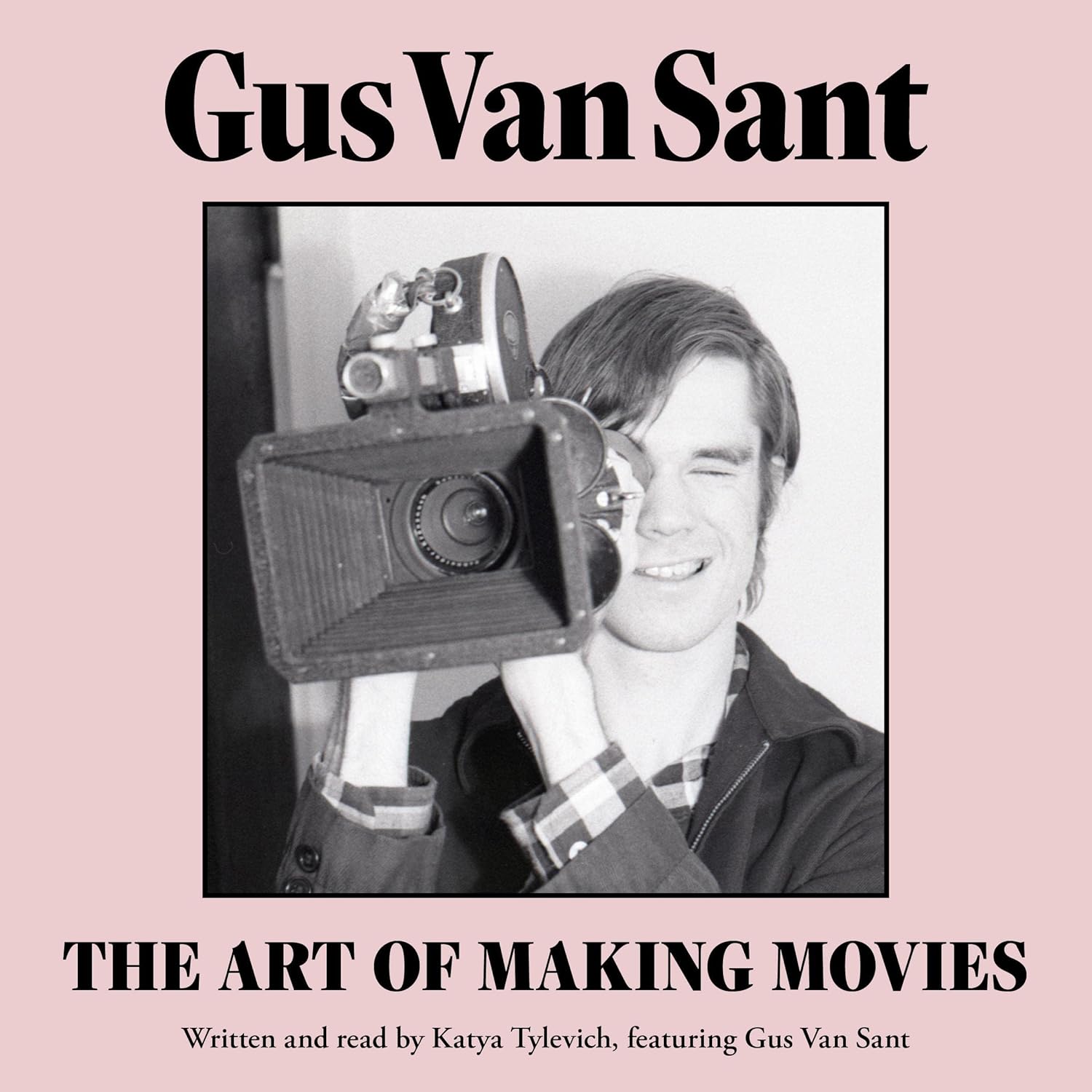 

Gus Van Sant. Katya Tylevich, Gus Van Sant