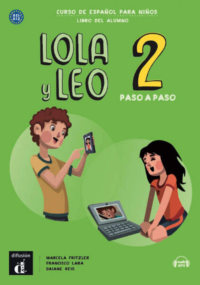 

Книга Lola y Leo paso a paso 2 Libro del alumno + descarga mp3
