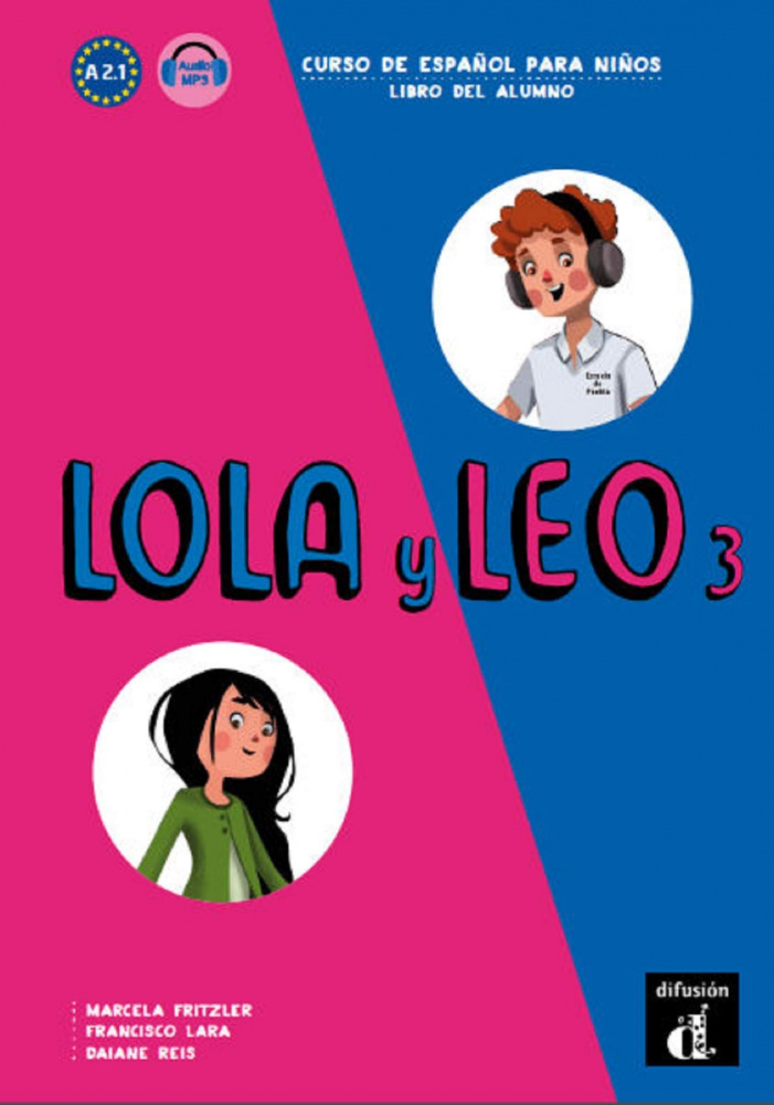 

Книга Lola y Leo 3 Libro del alumno + descarga mp3