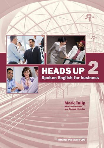 

Книга Heads Up: Spoken English for Business 2 Student's Book with CD