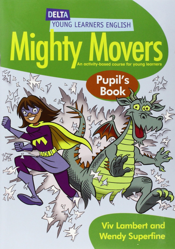 

Delta Mighty Movers Pupil Book