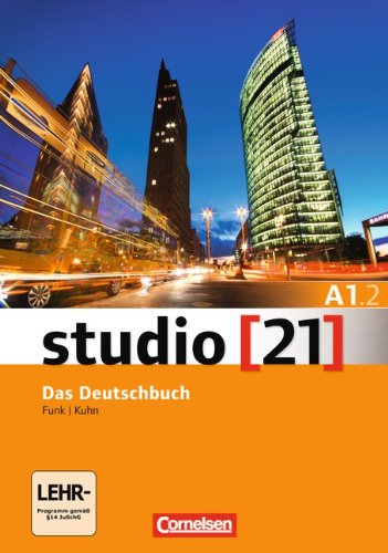 

studio 21 - A1.2 Kurs- und Ubungsbuch mit DVD-ROM