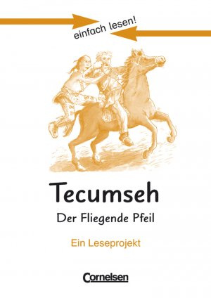 

Книга Einfach lesen! Niveau 3: Tecumseh - Der fliegende Pfeil