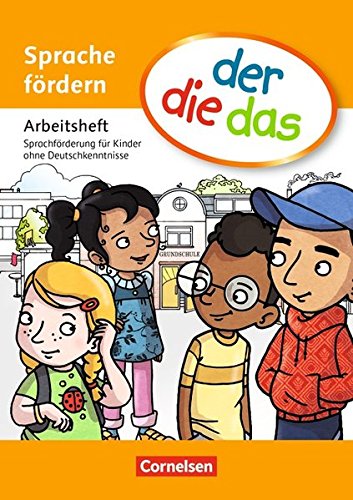 

Der die das - Sprache fordern - Arbeitsheft