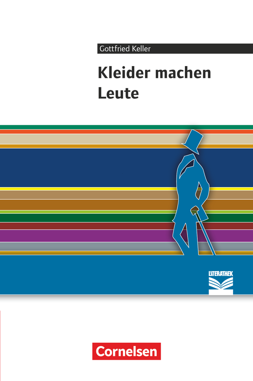 

Книга Cornelsen Literathek. Kleider machen: Leute Empfohlen fur das 7./8. Schuljahr