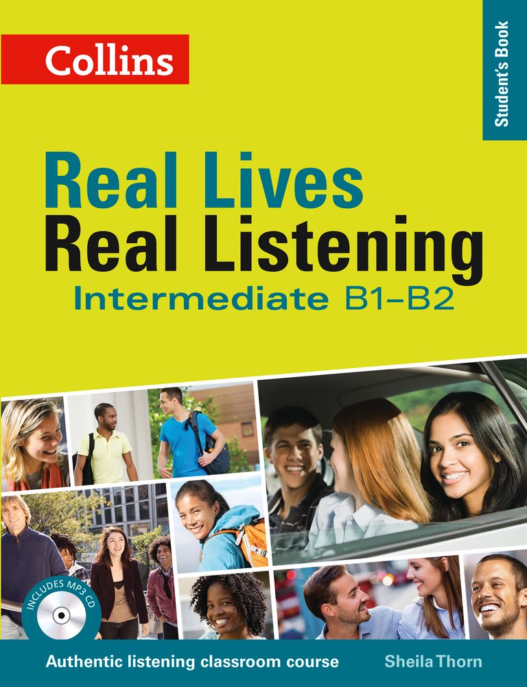 

Книга Real Lives, Real Listening Intermediate (B1-B2) Student’s Book