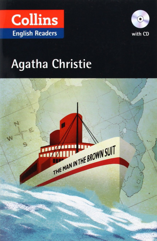 

Книга Agatha Christie The Man in the Brown Suit Collins English Readers