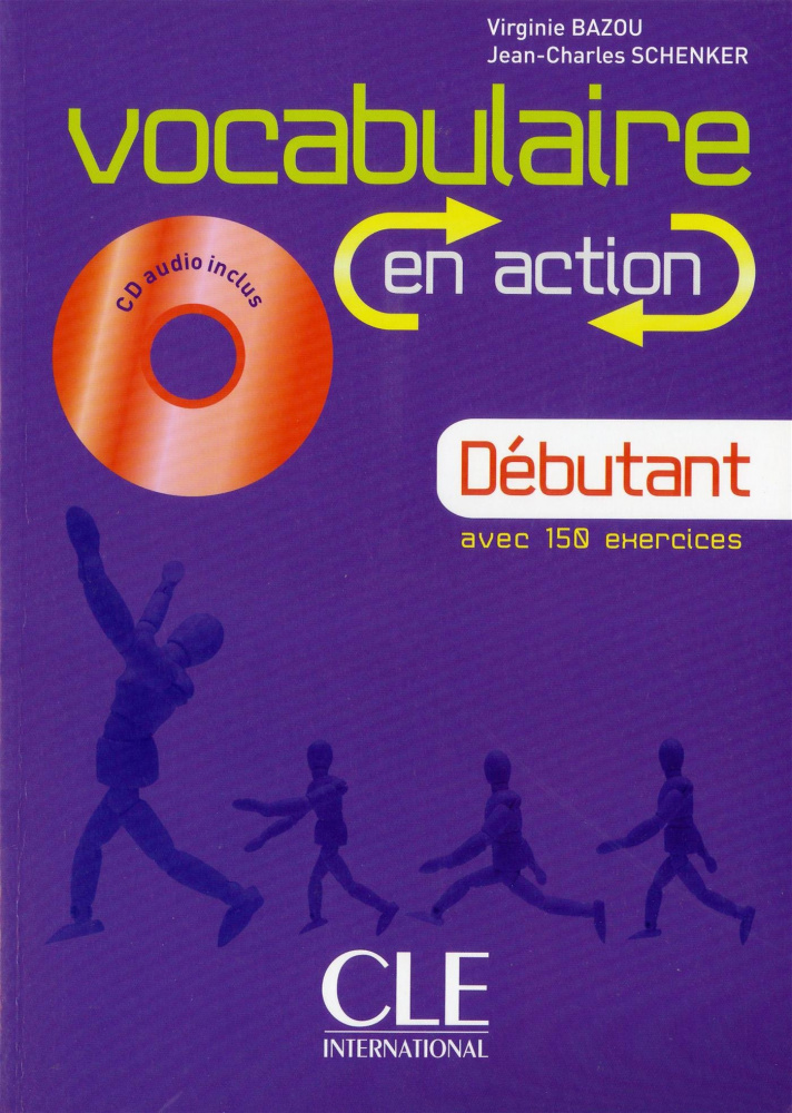 

Книга Vocabulaire en action Debutant Livre + CD audio