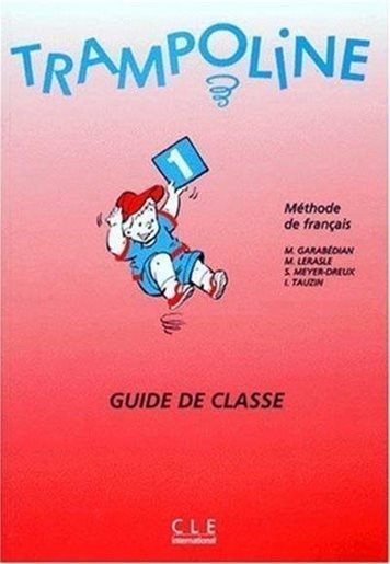 

Книга Trampoline 1 Guide De Classe