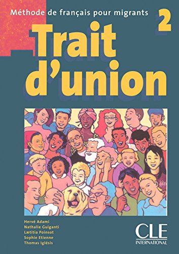 фото Книга trait d'union 2 livre de l'eleve cle international