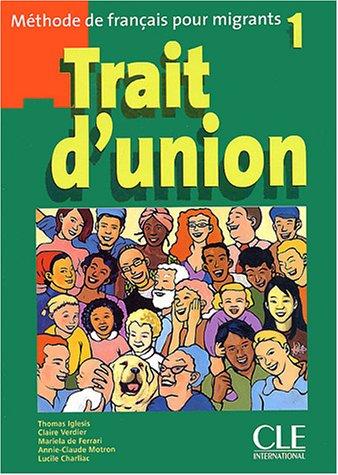 фото Книга trait d'union 1 textbook cle international