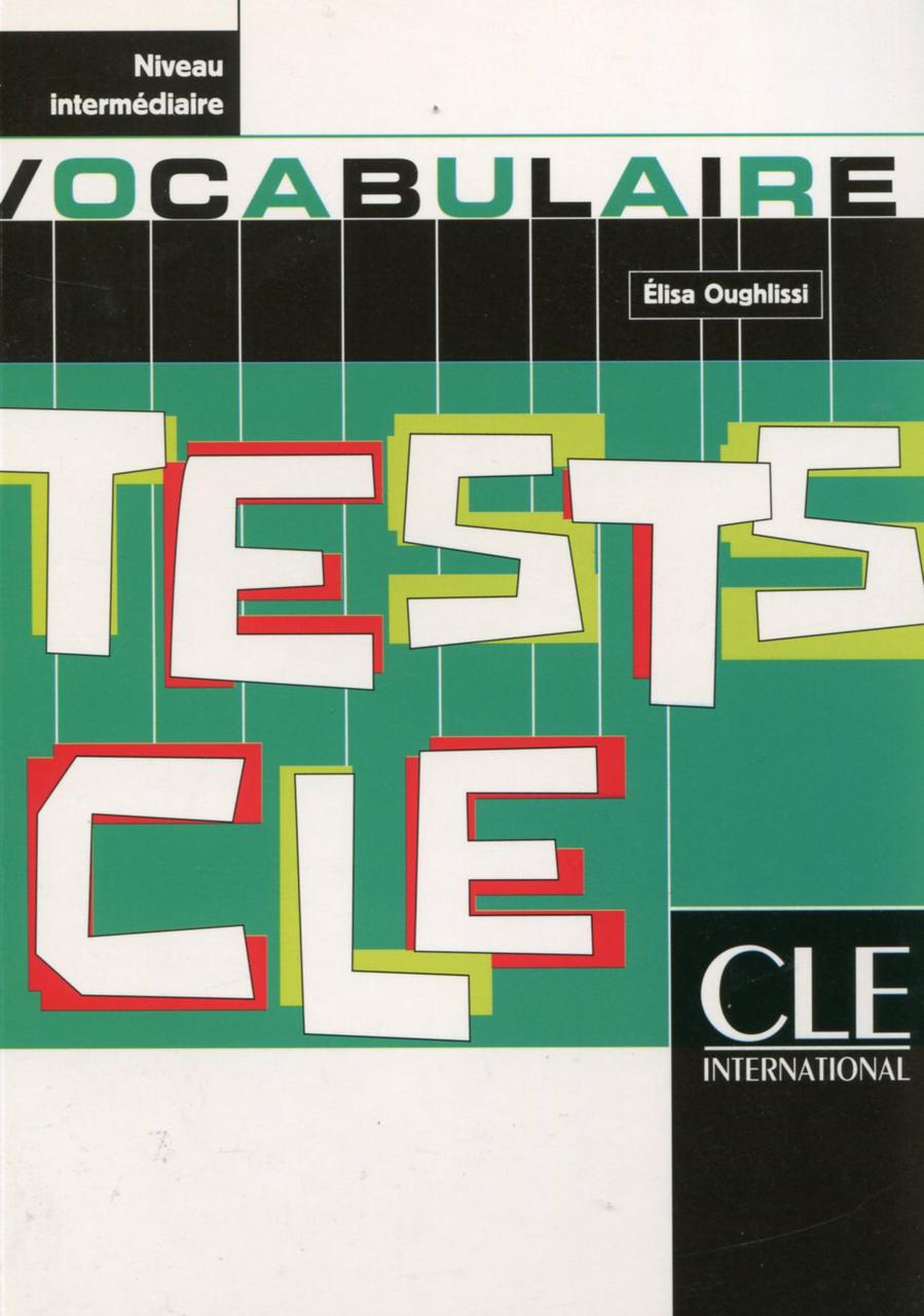 

Книга Tests de civilisation Intermеdiaire - Livre de l'еlеve