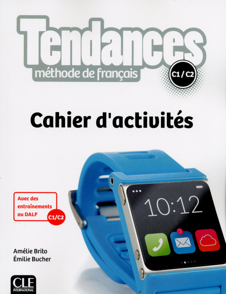 фото Книга tendances c1/c2 cahier d'activités cle international