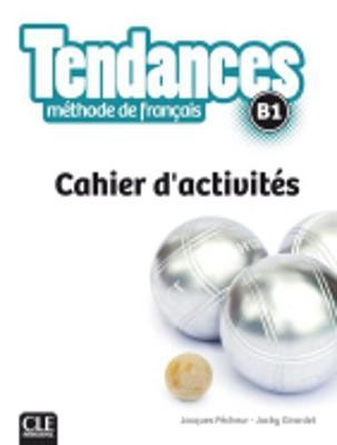 фото Книга tendances b1 cahier d'activites cle international