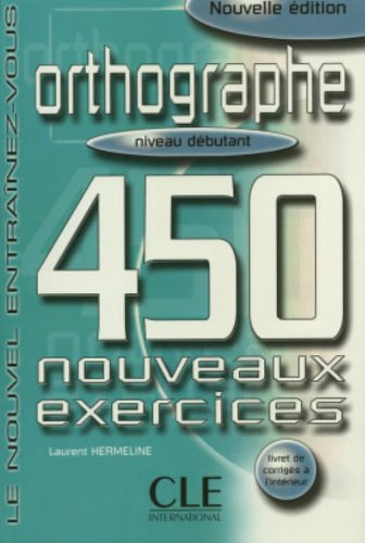 фото Книга orthographe 450 nouveaux exercices debutant cle international