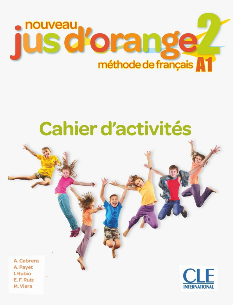 фото Книга nouveau jus d'orange 2 - a1 - cahier d'activités cle international