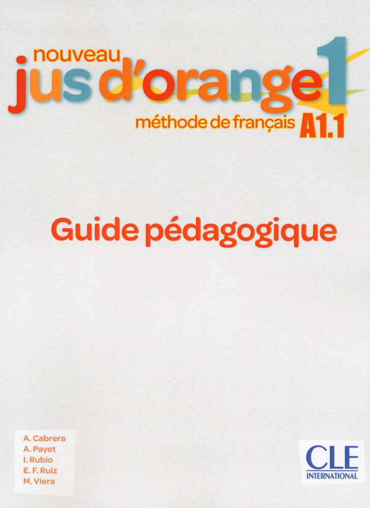 фото Книга nouveau jus d'orange 1 - a1.1 - guide pédagogique cle international